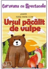 Poster Ursul păcălit de vulpe