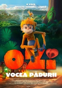 Poster Ozi: vocea pădurii - dublat - 2D