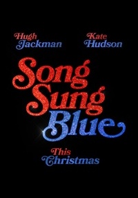 Poster Song Sung Blue: - Un vis in doi